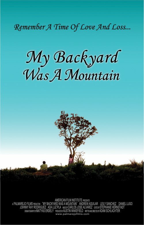 My Backyard Was a Mountain (2005)