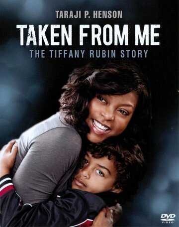 Похищенный сын: История Тиффани Рубин (2011)